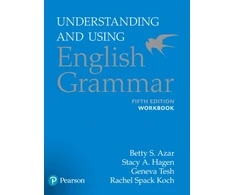 KNYGA Betty Schrampfer Azar Azar-Hagen Grammar - (AE) - 5th Edition - Workbook - Understanding and Using English Grammar