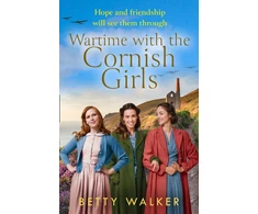 KNYGA Betty Walker Wartime with the Cornish Girls