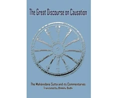 KNYGA Bhikkhu Bodhi Great Discourse on Causation