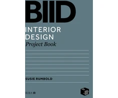 KNYGA Susie Rumbold BIID Interior Design Project Book