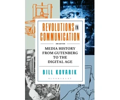 KNYGA Bill Kovarik Revolutions in Communication