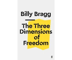 KNYGA Billy Bragg Three Dimensions of Freedom