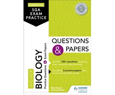 KNYGA Billy Dickson Essential SQA Exam Practice: Higher Biology Questions and Papers