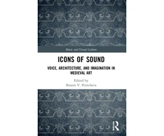 KNYGA Bissera V Pentcheva Icons of Sound
