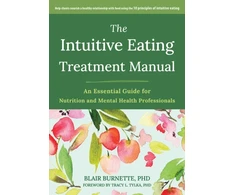 KNYGA Blair Burnette The Intuitive Eating Treatment Manual