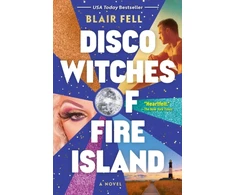 KNYGA Blair Fell Disco Witches of Fire Island