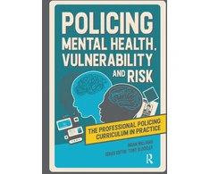 KNYGA Blockley Williams Policing Mental Health, Vulnerability and Risk