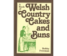 KNYGA Bobby Freeman Book of Welsh Country Cakes and Buns, A