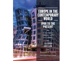 KNYGA Bonnie G Smith Europe in the Contemporary World: 1900 to the Present