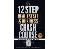 KNYGA Jay Morrison 12 Step Real Estate Crash Course