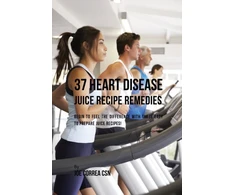 KNYGA Bookshop 37 Heart Disease Juice Recipe Remedies