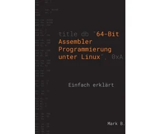 KNYGA Bookshop 64-Bit Assembler Programmierung unter Linux