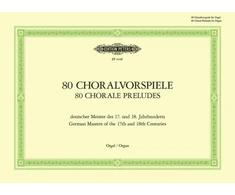 KNYGA Bookshop 80 Chorale Preludes by German Masters of the 17th and 18th Centuries