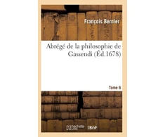 KNYGA Bookshop Abrege de la Philosophie de Gassendi. Tome 6