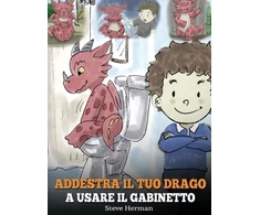 KNYGA Bookshop Addestra il tuo drago a usare il gabinetto