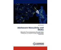 KNYGA Bookshop Adolescent Masculinity and Media