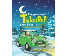 KNYGA Bookshop Adventures of Tinkerbell, Clarita and TomTom – Book 2