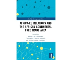 KNYGA Bookshop Africa-EU Relations and the African Continental Free Trade Area