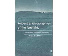 KNYGA Bookshop Ancestral Geographies of the Neolithic