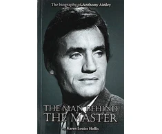 KNYGA Karen Louise Hollis Anthony Ainley - The Man Behind the Master