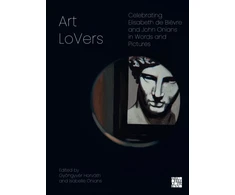 KNYGA Bookshop Art LoVers: Celebrating Elisabeth de Bievre and John Onians in Words and Pictures