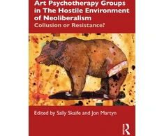 KNYGA Bookshop Art Psychotherapy Groups in The Hostile Environment of Neoliberalism