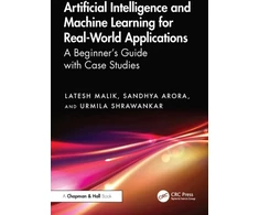 KNYGA Malik Artificial Intelligence and Machine Learning for Real-World Applications
