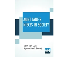 KNYGA Bookshop Aunt Jane's Nieces In Society