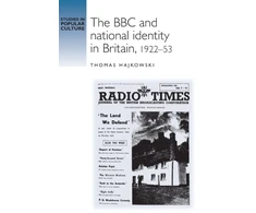 KNYGA Bookshop BBC and National Identity in Britain, 1922–53