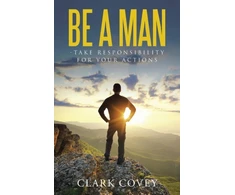 KNYGA Bookshop Be a Man - Take Responsibility for Your Actions