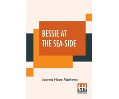 KNYGA Bookshop Bessie At The Sea-Side