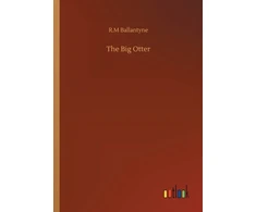 KNYGA Robert Michael Ballantyne Big Otter