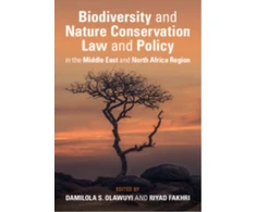 KNYGA Bookshop Biodiversity and Nature Conservation Law and Policy in the Middle East and North Africa Region