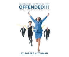 KNYGA Robert Hitchman Blessed Is He Who Is Not Offended