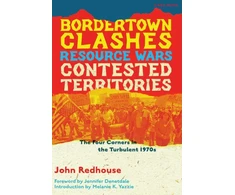 KNYGA Bookshop Bordertown Clashes, Resource Wars, and Contested Territories in the Four Corners