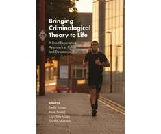 KNYGA Emily (University of Manchester, UK) Turner Bringing Criminological Theory to Life