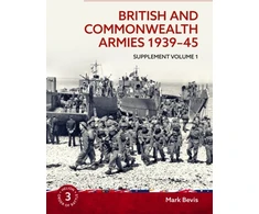 KNYGA Bookshop British and Commonwealth Armies 1939-45 Supplement Volume 1