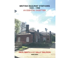KNYGA Bookshop BRITISH RAILWAY STATIONS 1825-1900