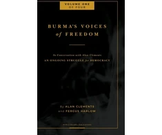 KNYGA Bookshop Burma's Voices of Freedom in Conversation with Alan Clements, Volume 1 of 4