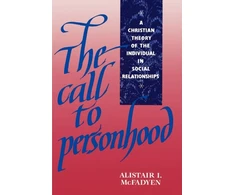 KNYGA Alistair Iain (University of Leeds) McFadyen The Call to Personhood