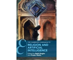 KNYGA Bookshop Cambridge Companion to Religion and Artificial Intelligence