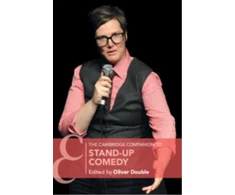 KNYGA Oliver (University of Kent) Double Cambridge Companion to Stand-Up Comedy