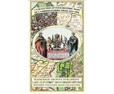 KNYGA Bookshop Cambridgeshire 1611 - 1836 - Fold Up Map that includes Four Historic Maps of Cambridgeshire, John Speed's County Map of 1611, Johan Blaeu's County Map of 1648, Thomas Moule's County Map of 1836 and Thomas Moule's Plan of Cambridge City 1836