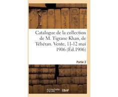 KNYGA Bookshop Catalogue de Tapis Anciens de la Perse, Broderies, Brocarts, Faiences A Reflets Metalliques