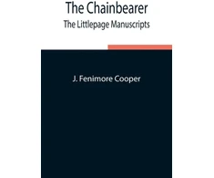 KNYGA Bookshop Chainbearer; The Littlepage Manuscripts
