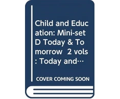 KNYGA Bookshop Child and Education: Mini-set D Today &amp; Tomorrow 2 vols