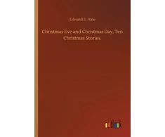 KNYGA Bookshop Christmas Eve and Christmas Day, Ten Christmas Stories.
