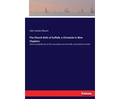 KNYGA Bookshop Church Bells of Suffolk, a Chronicle in Nine Chapters