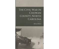 KNYGA Bookshop Civil War in Chowan County, North Carolina