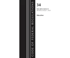KNYGA Code of Federal Regulations, Title 34 Education 680-End &amp; Title 35 2023